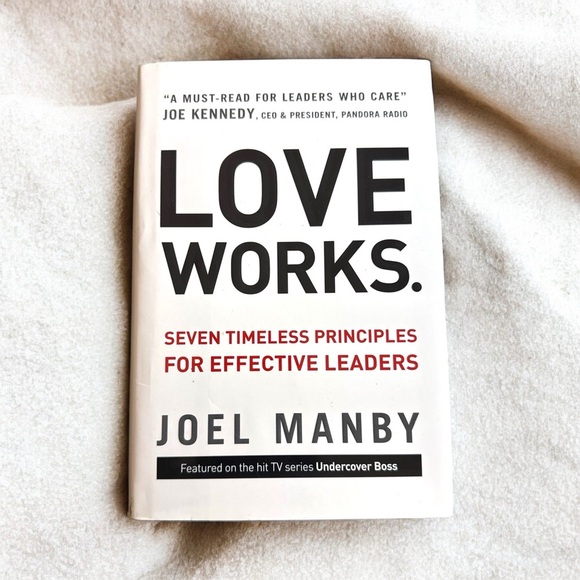 Brand New Hardcover Book: Love Works by Joel Manby - Picture 1 of 5
